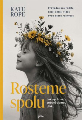 Rosteme spolu