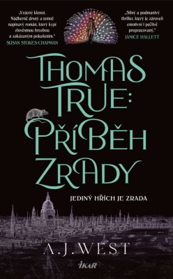 Thomas True: Příběh zrady