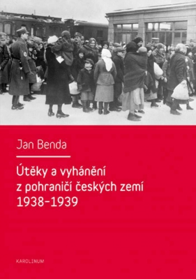Útěky a vyhánění z pohraničí českých zemí 1938–1939