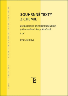 Souhrnné texty z chemie pro přípravu k přijímacím zkouškám I.