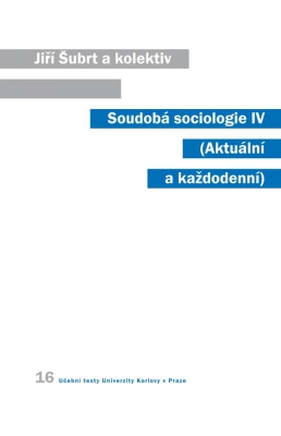 Soudobá sociologie IV.