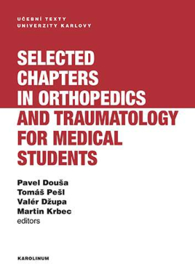 Selected chapters in orthopedics and traumatology for medical students