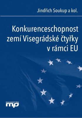 Konkurenceschopnost zemí Visegrádské čtyřky v rámci EU