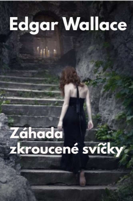 Záhada zkroucené svíčky