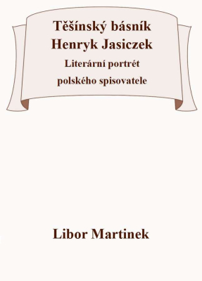 Těšínský básník Henryk Jasiczek