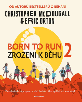 Born to Run 2 - Zrozeni k běhu 2