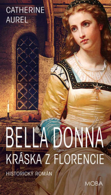 Bella Donna - Kráska z Florencie