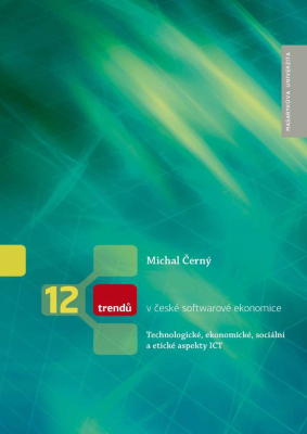 12 trendů v české softwarové ekonomice