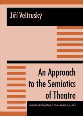 An Approach to the Semiotics of Theatre