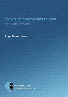 Slovosled posesivních zájmen ve staré češtině