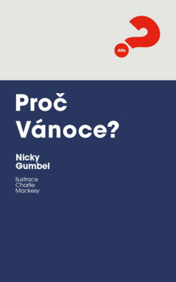 Proč Vánoce?