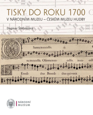 Tisky do roku 1700 v Národním muzeu - Českém muzeu hudby