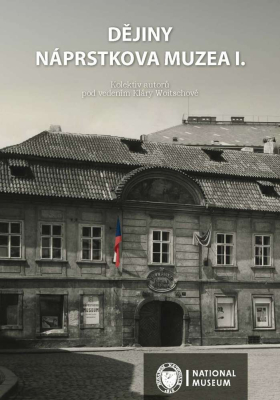 Dějiny Náprstkova muzea I