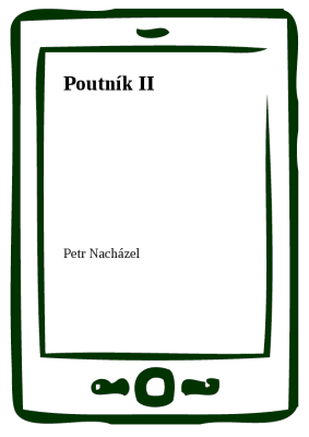 Poutník II