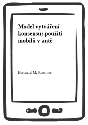 Model vytváření konsensu: použití mobilů v autě