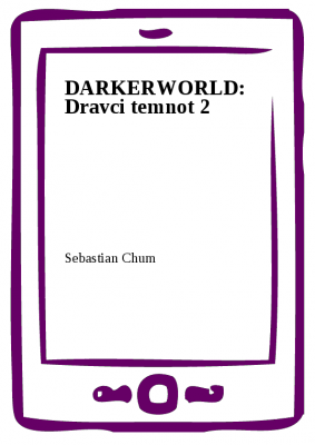 DARKERWORLD: Dravci temnot 2