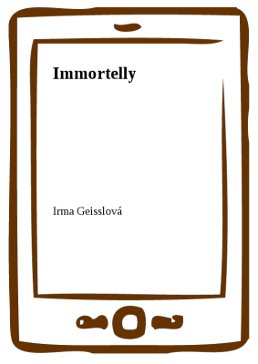Immortelly