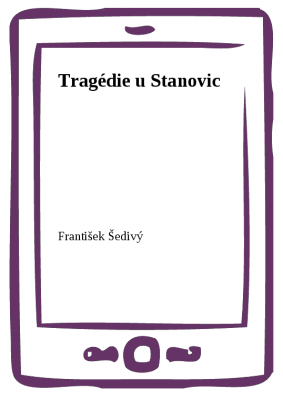 Tragédie u Stanovic