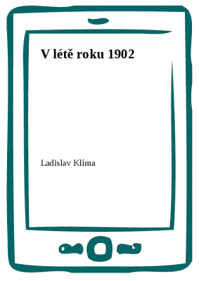 V létě roku 1902