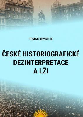 České historiografické dezinterpretace a lži