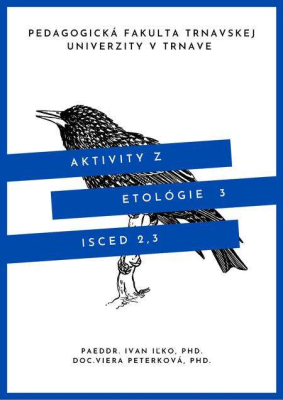 Aktivity z etológie 3