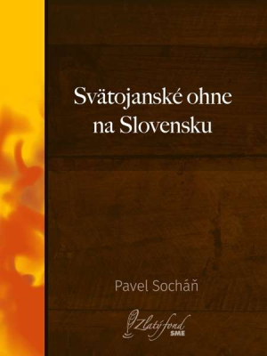 Svätojanské ohne na Slovensku