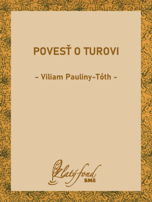 Povesť o Turovi