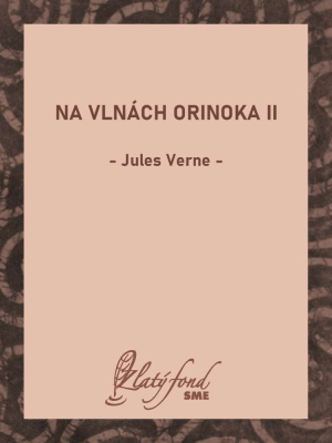 Na vlnách Orinoka II