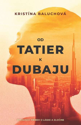 Od Tatier k Dubaju