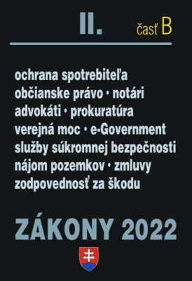 Zákony 2022 II/B - Občianske právo, Notári, Advokáti, Prokurátori