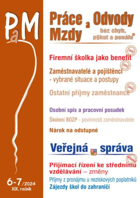 Práce, odvody a mzdy bez chyb, pokut a penále č. 6-7 / 2024 - Firemní školky jako benefit v r. 202