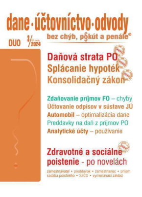 Dane, účtovníctvo, odvody bez chýb, pokút a penále č. 3 / 2024 - „Konsolidačný zákon“ v oblasti dane z príjmov