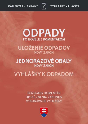 Odpady (Zákon o odpadoch po novele, s komentárom 2020)