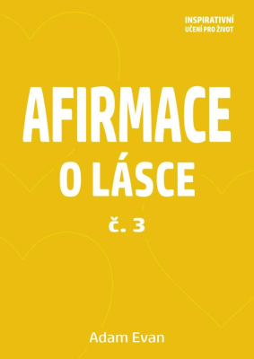 Afirmace o Lásce č. 3