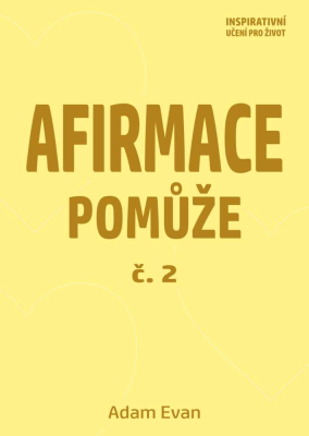 Afirmace Pomůže č. 2