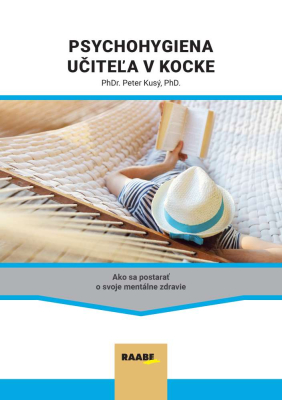 Psychohygiena učiteľa v kocke           