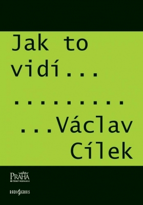 Jak to vidí Václav Cílek