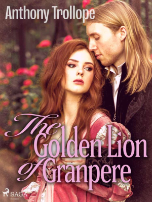 The Golden Lion of Granpere