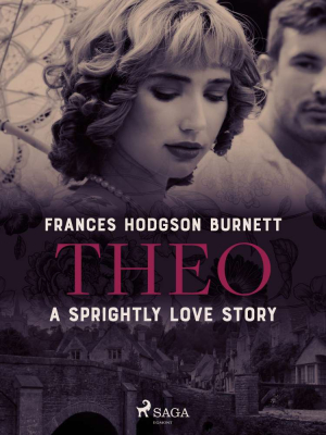 Theo - A Sprightly Love Story