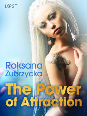 The Power of Attraction - Lesbian Erotica