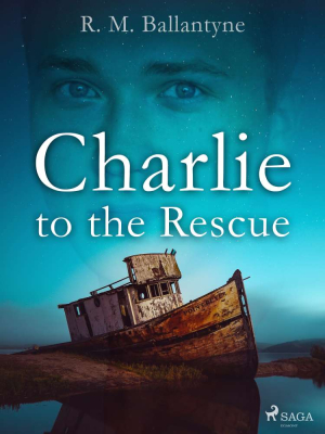 Charlie to the Rescue