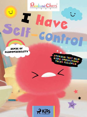 Rainbow Chicks - Sense of Responsibility - I Have Self-Control