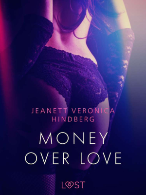 Money over love
