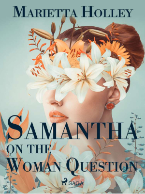 Samantha on the Woman Question