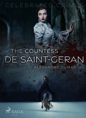 The Countess De Saint-Geran