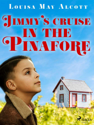 Jimmy's Cruise in the Pinafore