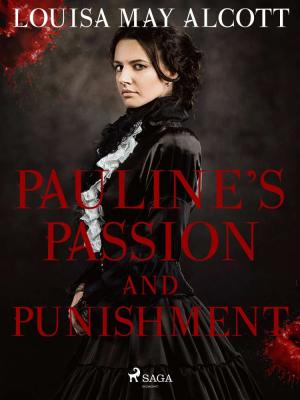 Pauline's Passion and Punishment