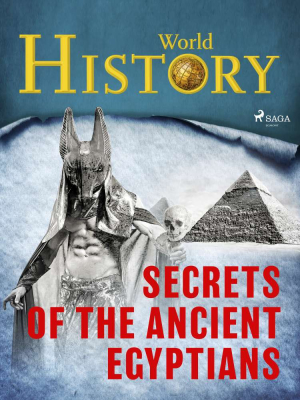 Secrets of the Ancient Egyptians