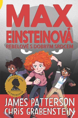 Max Einsteinová 2 - Rebelové s dobrým srdcem