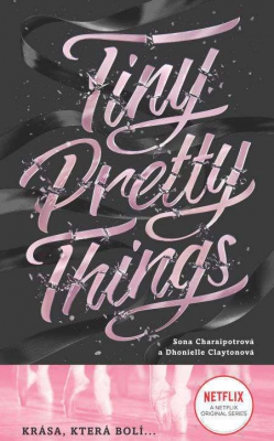 Tiny Pretty Things (český jazyk)